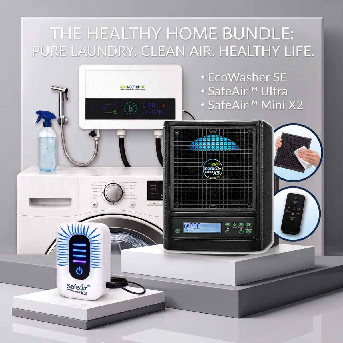 The Healthy Home Bundle — EcoWasher SE, SafeAir Ultra X5 and SafeAir Mini X2